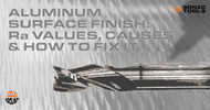 Aluminum Surface Finish: Ra Values, Causes & How to Fix It