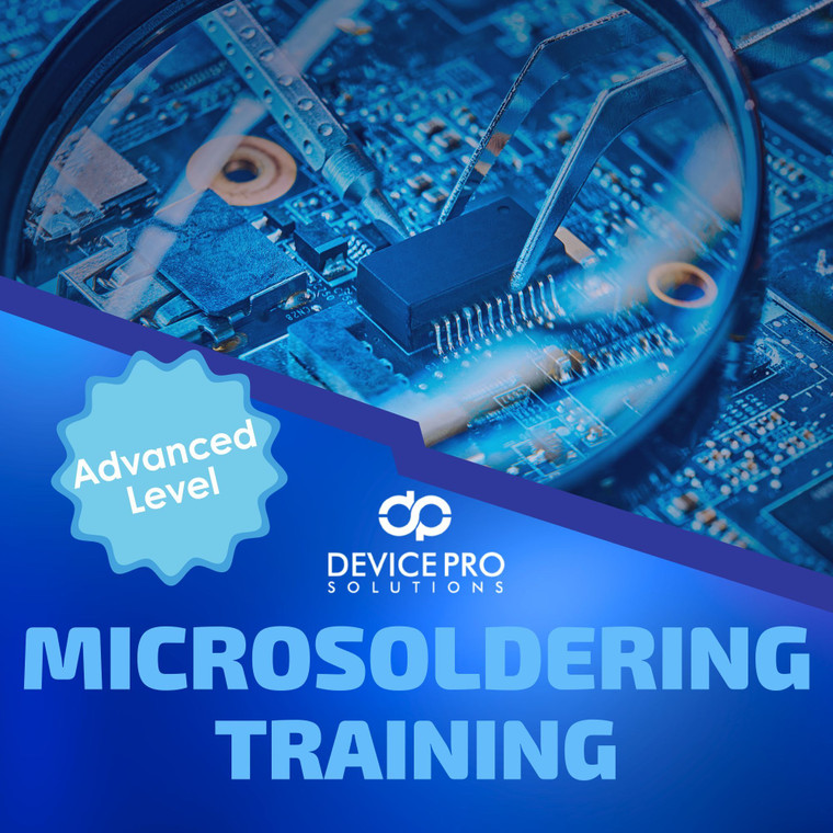 Advanced Microsoldering and Board Repair Training
