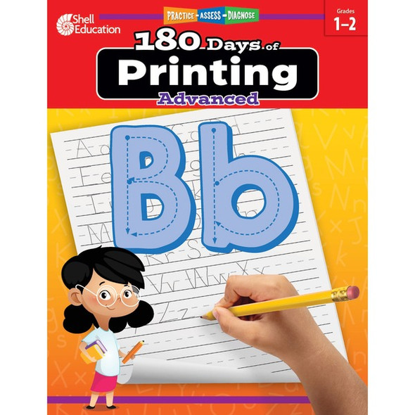 Shell Education 180 Days of Printing: Advanced Printed Book - Book - Grade 1-2 - English