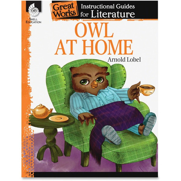 Shell Education Owl at Home Instructional Guide Printed Book by Arnold Lobel - 72 Pages - Shell Educational Publishing Publication - 2014 May 01 - Book - Grade K-3 - English