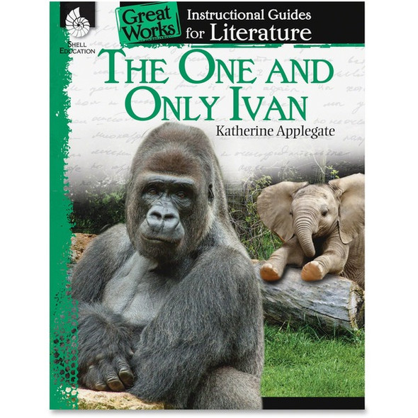 Shell Education The One And Only Ivan Literature Guide Printed Book by Katherine Applegate - 72 Pages - Shell Educational Publishing Publication - 2014 July 01 - Book - Grade K-3 - English