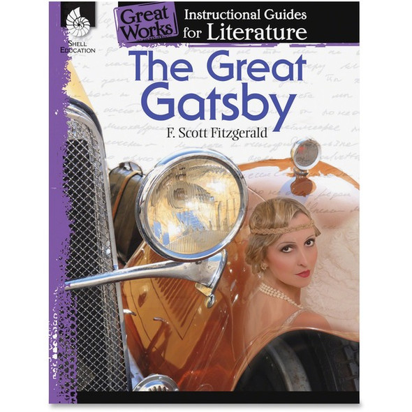 Shell Education The Great Gatsby Literature Guide Printed Book by F.Scott Fitzgerald - 72 Pages - Shell Educational Publishing Publication - Book - Grade 9-12