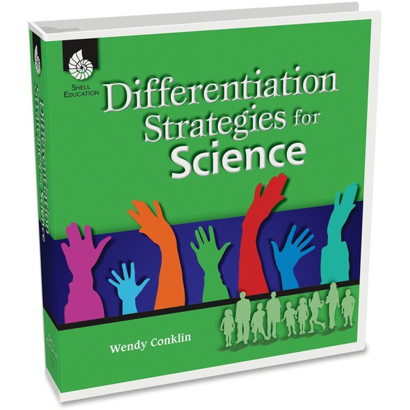 Shell Education Differentiation Strategies For Science Book Printed Book by Wendy Conklin - 304 Pages - Shell Educational Publishing Publication - 2009 December 30 - Book - Grade K-12