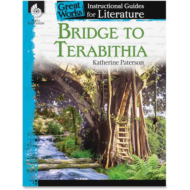 Shell Education Bridge To Terabithia Great Works Instructional Guides Printed Book by Katherine Paterson - 72 Pages - Shell Educational Publishing Publication - Book - Grade 4-8