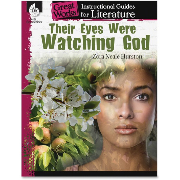 Shell Education Their Eyes Watching God Guide Book Printed Book by Zora Neale Hurston - 72 Pages - Shell Educational Publishing Publication - Book - Grade 9-12