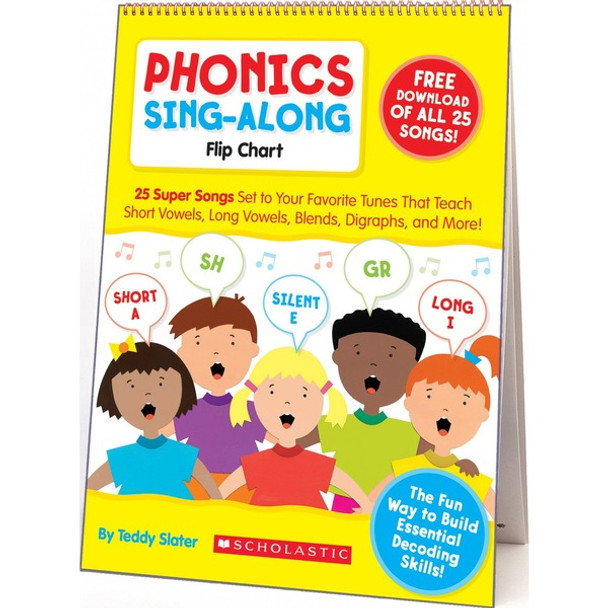 Scholastic K-2 Phonics Sing-Along Flip Chart - Theme/Subject: Fun - Skill Learning: Long Vowels, Short Vowels, Silent e, Bossy R, Blend, Diagraph, Songs - 5-7 Year - 1 Each