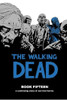The Walking Dead Book 15