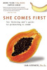 She Comes First