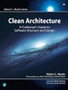Clean Architecture: A Craftsman's Guide to Software Structure and Design
