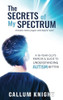 The Secrets of My Spectrum