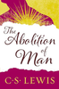 The Abolition of Man: Readings for Meditation and Reflection