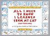 All I Need to Know I Learned from My Cat: The Double Platinum Collector's Edition