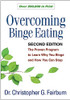 Overcoming Binge Eating, Second Edition