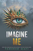 Imagine Me (Shatter Me)