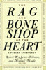 The Rag and Bone Shop of the Heart: Poems for Men