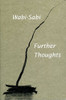 Wabi-Sabi - Further Thoughts