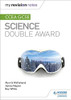 My Revision Notes: CCEA GCSE Science Double Award (Paperback)