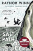 The Salt Path: The Sunday Times bestseller, shortlisted for the 2018 Costa Biography Award & The Wainwright Prize