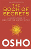 The Book of Secrets: 112 Meditations to Discover the Mystery Within