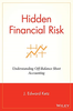 Hidden Financial Risk: Understanding Off-balance Sheet Accounting