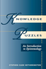 Knowledge Puzzles: An Introduction To Epistemology