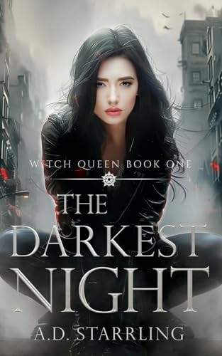 The Darkest Night: Witch Queen Book 1