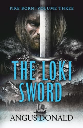 The Loki Sword (Fire Born)