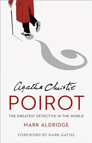 Agatha Christie's Poirot: The Greatest Detective in the World