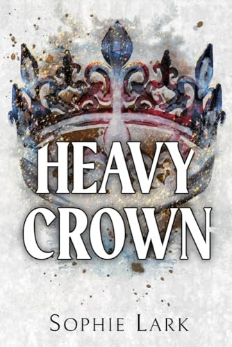 Heavy Crown (Brutal Birthright)