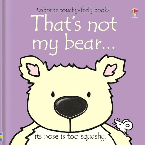 That's Not My Bear (Touchy-Feely Board Books)