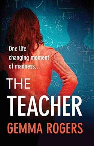 The Teacher: A gritty, addictive thriller that will have you hooked