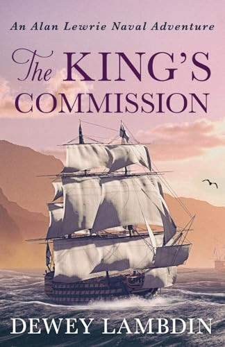 The King's Commission (Alan Lewrie Naval Adventures)