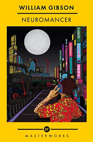 Neuromancer: The Best of the SF Masterworks (S.F. Masterworks)