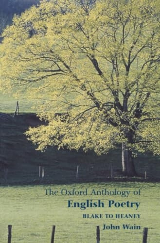 The Oxford Anthology of English Poetry: Blake to Heaney Vol 2