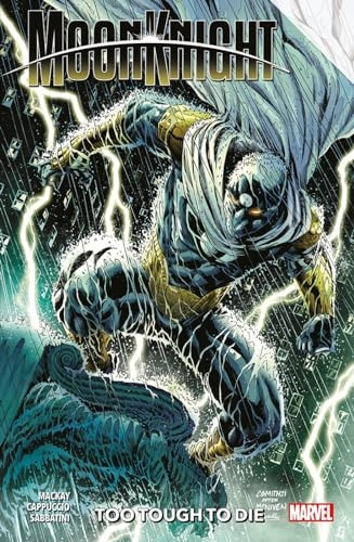 Moon Knight Vol. 2: Too Tough To Die