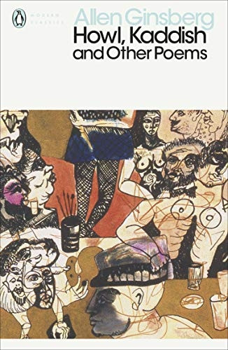 Howl, Kaddish and Other Poems (Penguin Modern Classics)