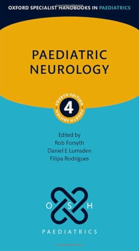 Paediatric Neurology 4th  Edition