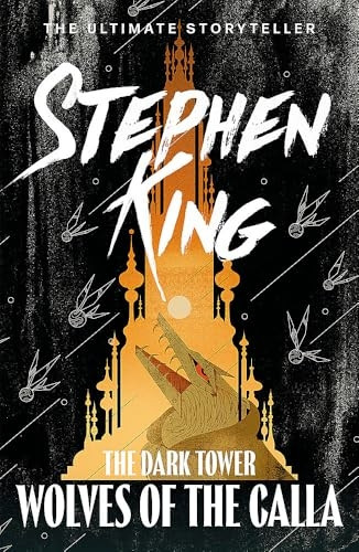 The Dark Tower: Wolves of the Calla Bk. V