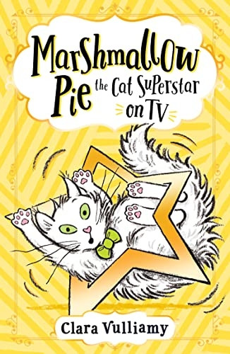 Marshmallow Pie #2 The Cat Superstar On TV by Clara Vulliamy