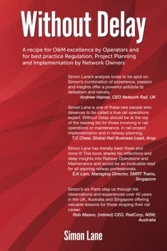 Without Delay: A recipe for safety, operations and maintenance excellence