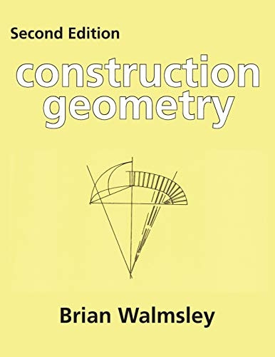 Construction Geometry  - (Centennial College Press  - Construction)