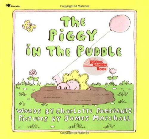 The Piggy in the Puddle (Reading Rainbow Book)