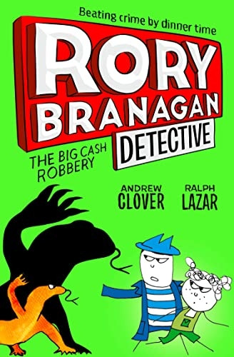 The Big Cash Robbery (Rory Branagan (Detective), Book 3) (Rory Branagan (Detective))