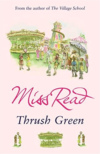 Thrush Green (Thrush Green 1)