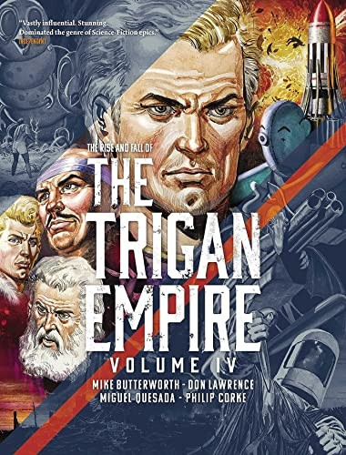 The Rise and Fall of the Trigan Empire, Volume IV (The Trigan Empire)