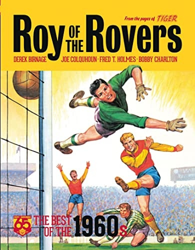 Roy of the Rovers: Best of the '60s: 65th Anniversary Collection