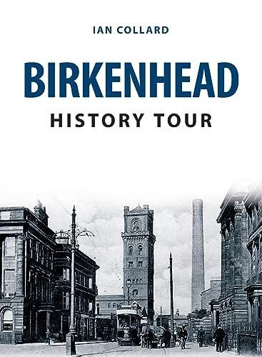 Birkenhead History Tour (History Tour)