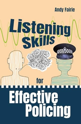 Listening Skills for Effective Policing