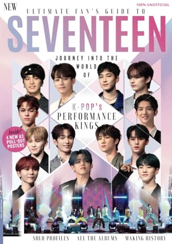 Ultimate Fan's Guide to Seventeen