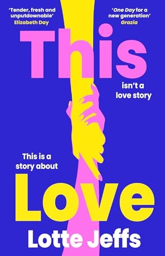 This Love: Utterly compelling, emotional, feel-good fiction about queer love, loss and chosen family